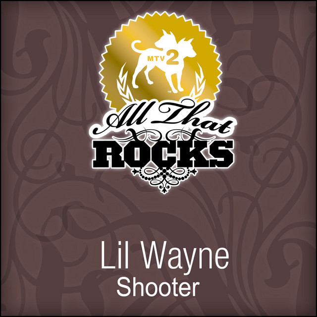 Shooter (All That Rocks MTV2)